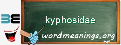 WordMeaning blackboard for kyphosidae